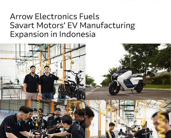 Arrow Electronics สนับสนุนการขยายการผลิตรถยนต์ไฟฟ้าของ SAVART Motors ในอินโดนีเซีย